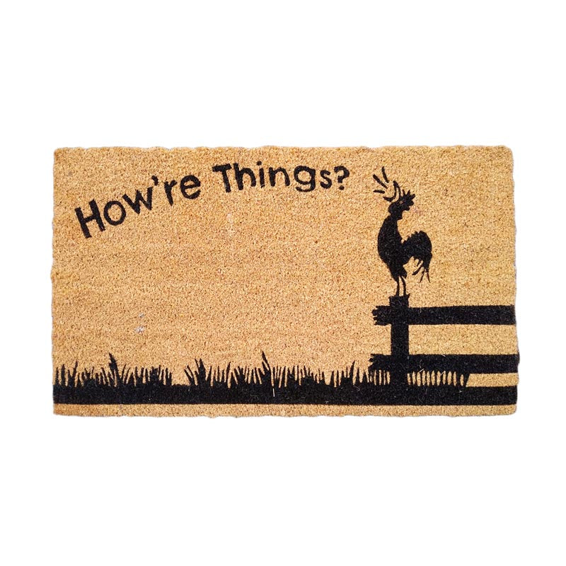 PVC MAT STENCILLED 15mm "HOW'RE THINGS?