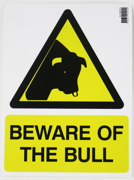 BEWARE OF BULL SIGN